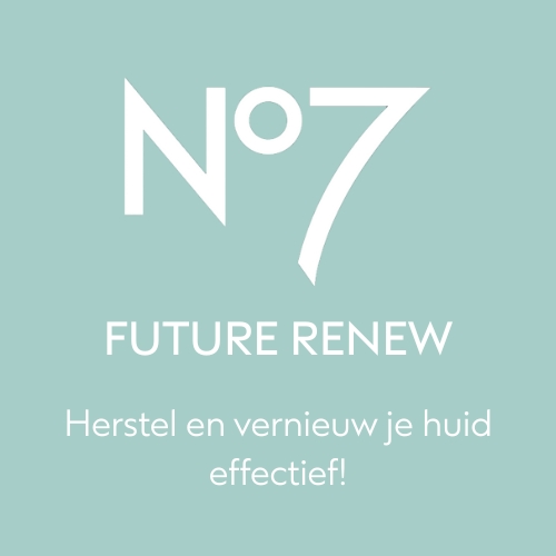 No7 Future Renew productlijn met dagcrème, nachtcrème en vele andere beautyproducten